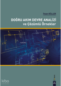 Doğru Akım Devre Analizi Ve Çözümlü Örnekler
