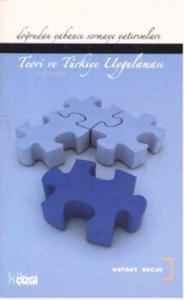 Doğrudan Yabancı Sermaye Yatırımları; Teori ve Türkiye Uygulaması