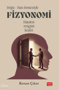 Doğu - Batı Senteziyle Fizyonomi