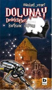 Dolunay Dedektifleri; Korkunç Satranç