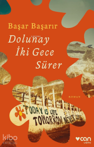 Dolunay İki Gece Sürer