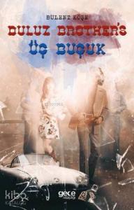 Doluz Brother's Üç Buçuk