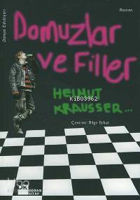 Domuzlar ve Filler