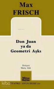 Don Juan ya da Geometri Aşkı