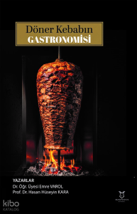 Döner Kebabın Gastronomisi
