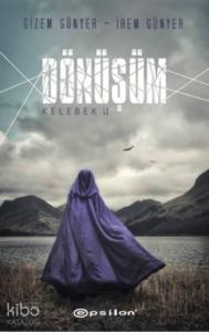 Dönüşüm; Kelebek 2