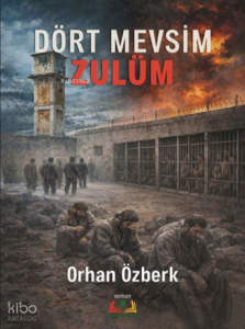 Dört Mevsim Zulüm
