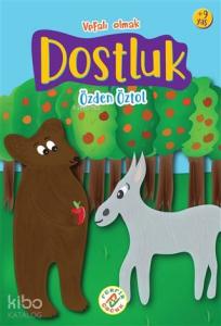 Dostluk; Vefalı Olmak