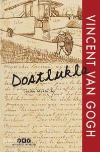 Dostlukla - Seçme Mektuplar