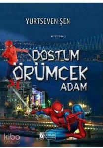 Dostum Örümcek Adam