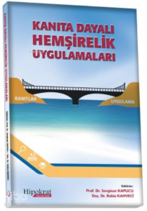 Dosyayı görüntüleyin Kanıta Dayalı Hemşirelik Uygulamaları