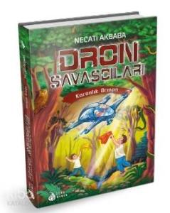 Dron Savaşçıları Karanlık Orman