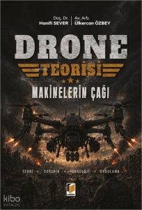 Drone Teorisi ;Makinelerin Çağı