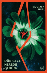 Dün Gece Nerede Öldün?