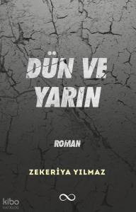 Dün ve Yarın