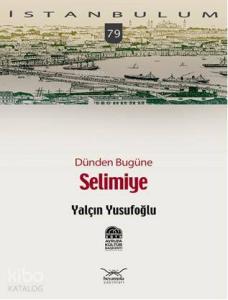 Dünden Bugüne| Selimiye