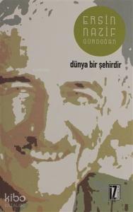 Dünya Bir Şehirdir