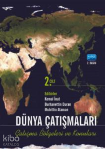 Dünya Çatışmaları Çatışma Bölgeleri;Konuları - Cilt 2