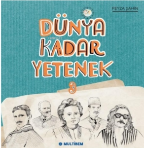 Dünya Kadar Yetenek 3