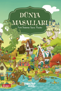 Dünya Masalları;Farklı Ülkelerden Seçme Masallar