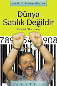 Dünya Satılık Değildir; Pisboğazlılığa Karşı Köylüler