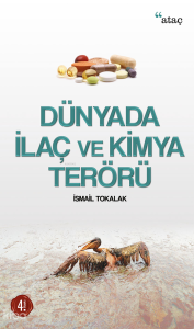 Dünyada İlaç ve Kimya Terörü