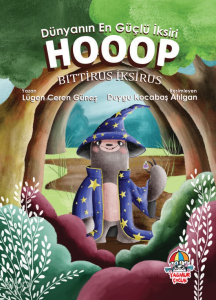 Dünyanın En Güçlü İksiri: Hooop Bittirus İksirus