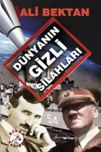 Dünyanın Gizli Silahları