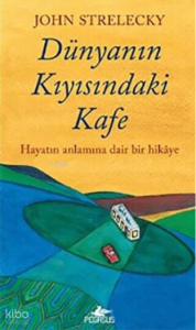 Dünyanın Kıyısındaki Kafe