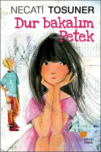 Dur Bakalım Petek