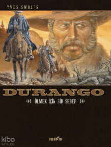 Durango 8 - Ölmek İçin Bir Sebep