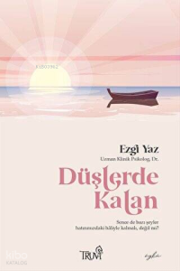 Düşlerde Kalan