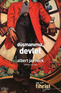 Düşmanımız, Devlet