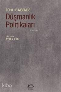 Düşmanlık Politikaları