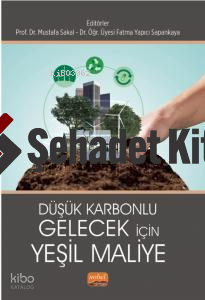 Düşük Karbonlu Gelecek İçin Yeşil Maliye