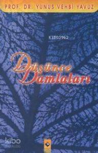 Düşünce Damlaları