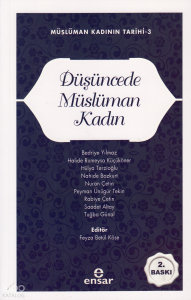Düşüncede Müslüman Kadın;Müslüman Kadının Tarihi-3