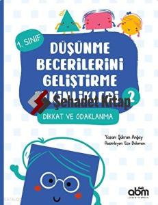 Düşünme Becerilerini Geliştirme Etkinlikleri 2