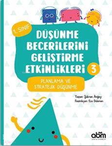 Düşünme Becerilerini Geliştirme Etkinlikleri 3