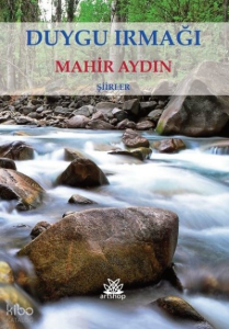 Duygu Irmağı - Şiirler