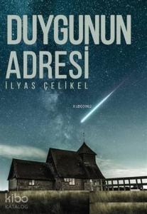 Duygunun Adresi