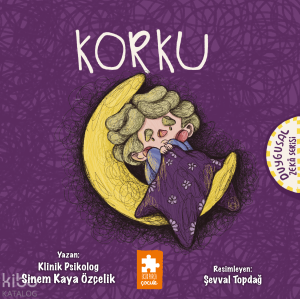 Duygusal Zekâ Serisi - Korku