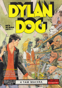 Dylan Dog Dev Albüm Sayı: 7 "Horror" Market;Detektifin Kâbusu -  Üçüncü Göz-  Şafakta Düello