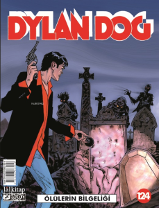 Dylan Dog Sayı 124;Ölülerin Bilgeliği