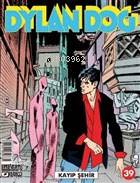 Dylan Dog Sayı 39 - Kayıp Şehir
