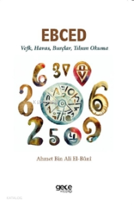 Ebced;Vefk, Havas, Burçlar, Tılsım Okuma