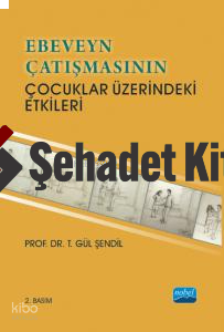 Ebeveyn Çatışmasının Çocuklar Üzerindeki Etkileri