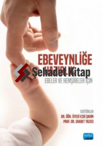 Ebeveynliğe Hazırlık