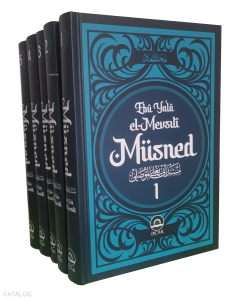 Ebû Ya’lâ el-Mevsılî Müsnedi (5 Cilt)