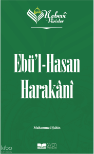 Ebü'l-Hasan Harakani;Nebevi Varisler 42